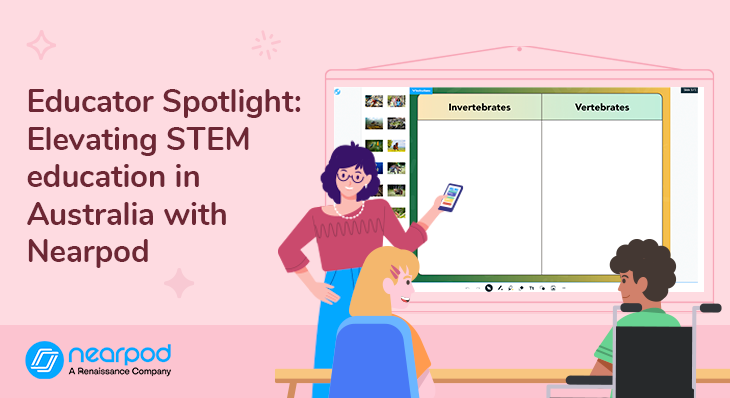 Educator Spotlight: Elevating STEM education in Australia with Nearpod